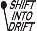 Shift into drift